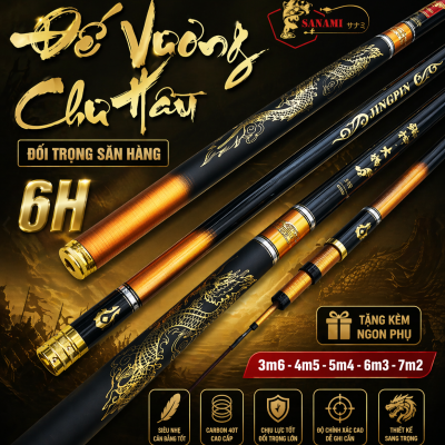 Cần Câu Tay Đế Vương Chư Hầu 6h  Đối Trọng Săn Hàng