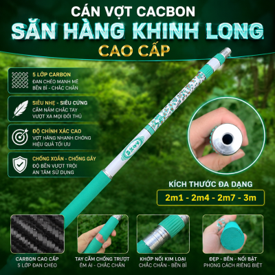 Cán Vợt Cacbon Săn Hàng Khinh Long 2m1– PK62